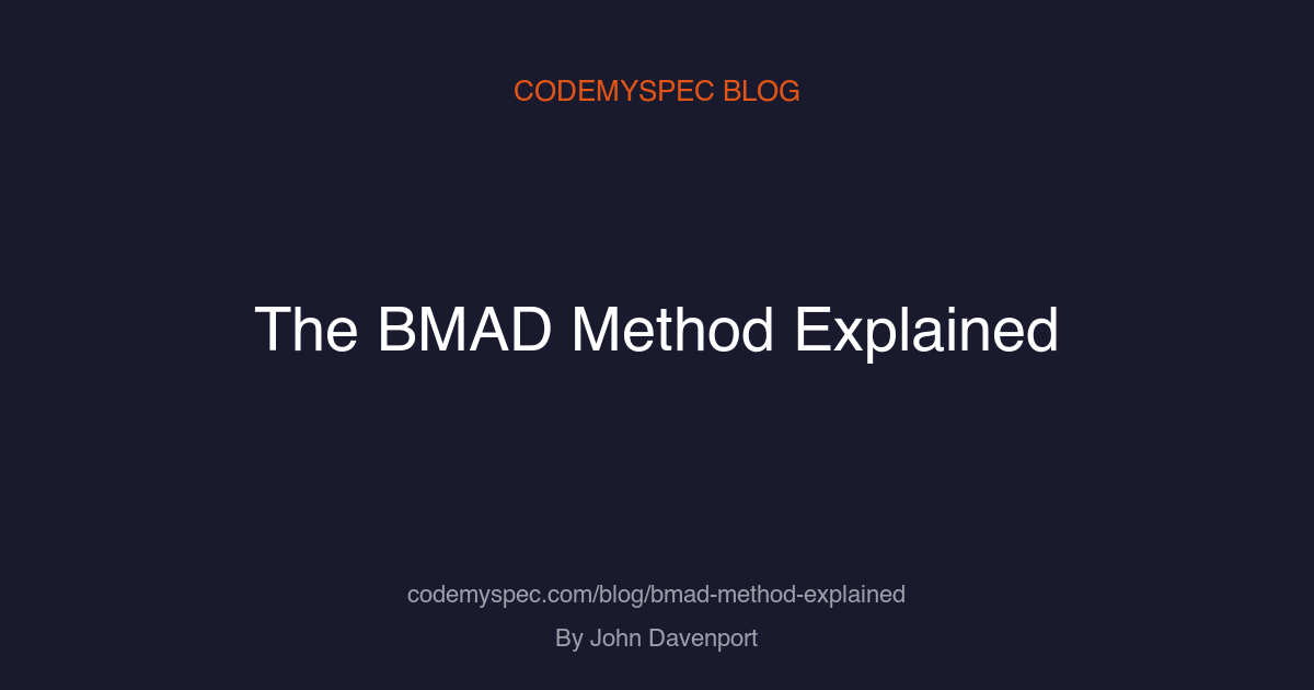The BMAD Method Explained: Multi-Agent Agile for AI Coding