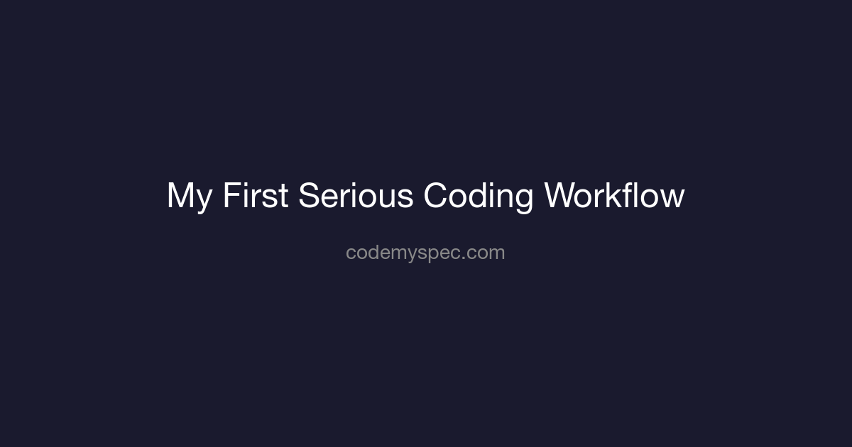 My first serious coding workflow with AI