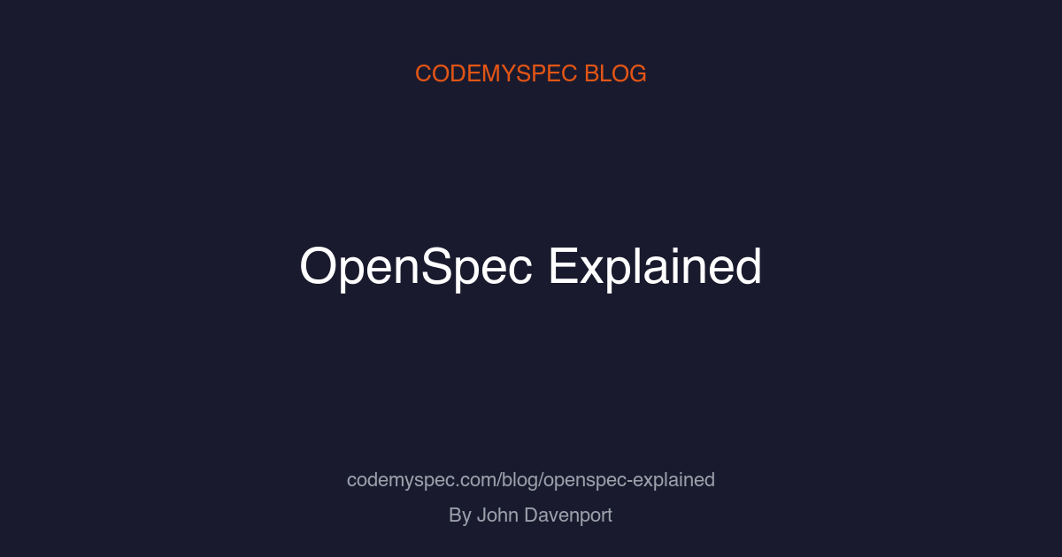 OpenSpec Explained: Repo-Native Spec-Driven Development