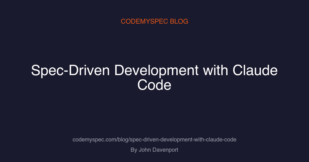 Spec-Driven Development with Claude Code